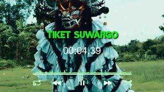 Solah Barong Lagu Tiket Suargo