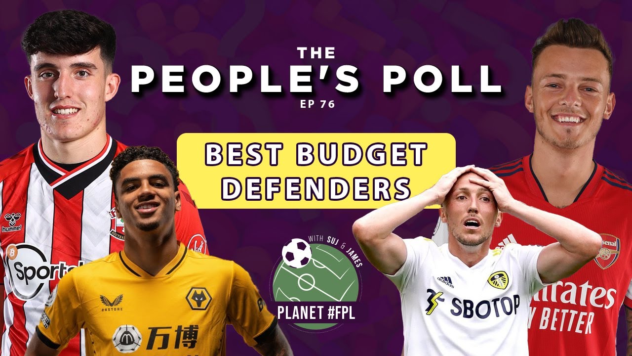 Best Budget Defenders | The People's Poll ep. 76 | Planet FPL | Fantasy Premier League