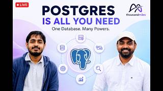 System Design for the AI Era, Episode 3: Postgres is all you need.