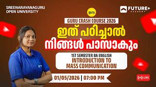 SGOU 1st SEM BA ENGLISH INTRODUCTION TO MASS COMMUNICATION LIVE | MAY 01 | 7 PM
