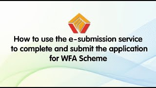 (Hindi) How to use the e-submission service to complete and submit the application for WFA Scheme screenshot 1