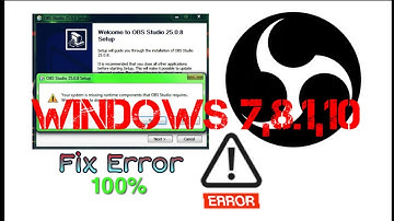 How to fix obs studio installation error your system is missing in windows7,8,10