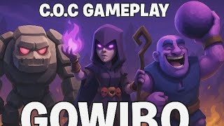 Full LIVE GoWiBo War Attack! | TH10 💪 💪 💪 #coc #cocwar #cocwarattackstartegy #th10 #th10attackstrategy Update