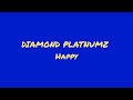 Diamond Platnumz Happy Official Audio
