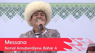 Kemal Annaberdiyew, Bahar Annayewa - Messana | 2022