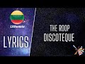 LYRICS ŽODŽIAI THE ROOP DISCOTEQUE EUROVISION 2021 LITHUANIA