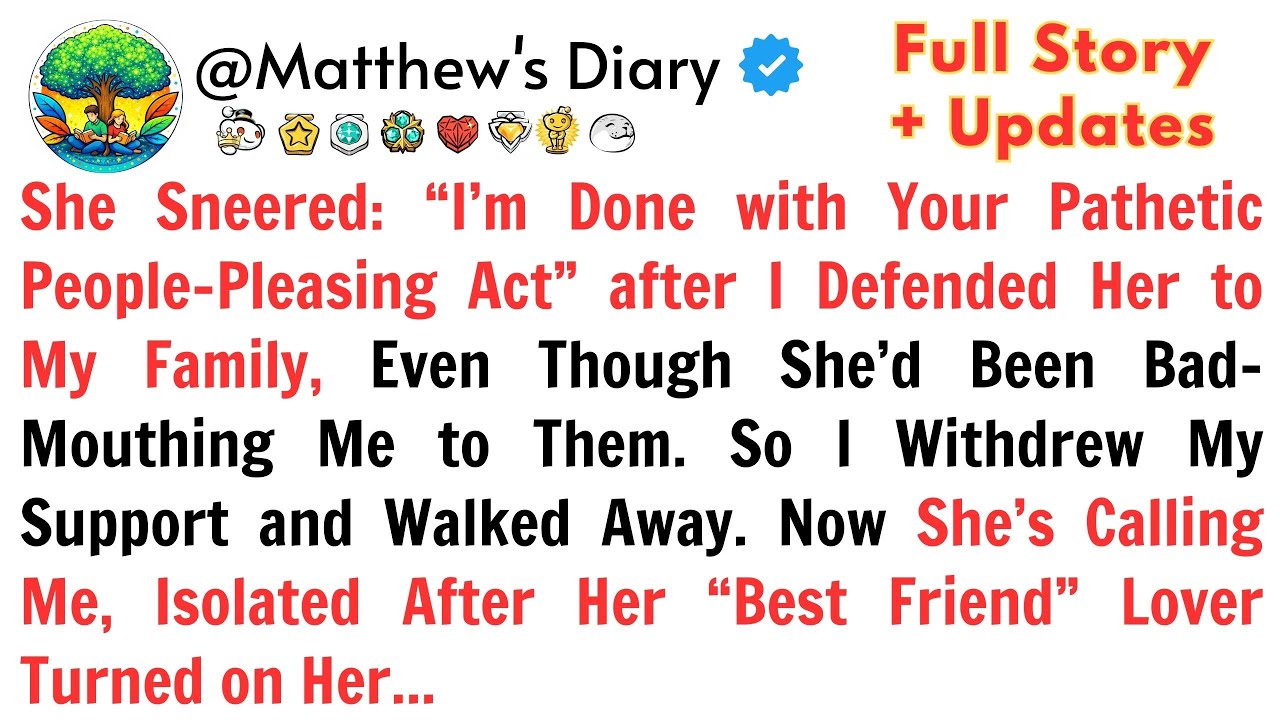 She Sneered: “I’m Done with Your Pathetic People-Pleasing Act” after I Defended...//Reddit Stories