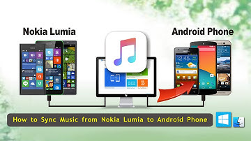 [Windows Phone Songs Transfer]: How to Sync Music from Lumia WinPhone to Android Phone