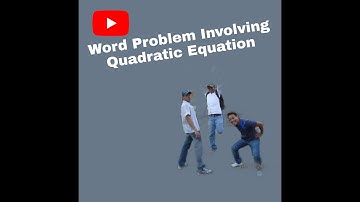 Vlog 029 Grade 9 - Word Problem Involving Quadratic Equation