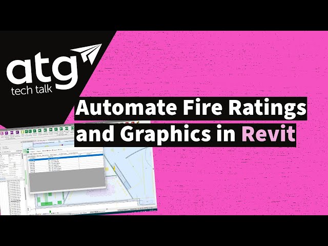 Automate Fire Ratings and Graphics in Revit