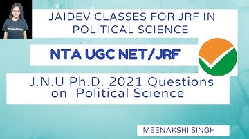 .N.U Ph.D. 2021 Questions on  Political Science   I NTA UGC NET /JRF 2021 I Meenakshi Singh