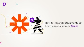 How to integrate Document360 Knowledge base with Zapier