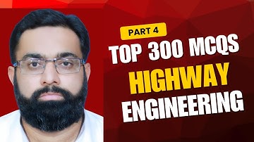 Highway Engineering MCQs – Part 4 | Civil Engineering Exam Questions  | , FPSC, NHA, WAPDA Exam MCQs