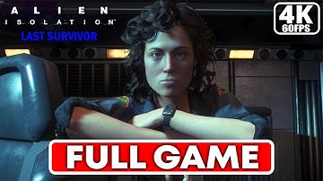 ALIEN ISOLATION Last Survivor DLC Gameplay Walkthrough FULL GAME (4K/60FPS PC) - No Commentary