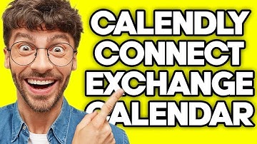 How To Connect Calendly to Exchange Calendar (2023)