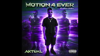 Aktual - Anything Slowed Down Official Audio