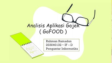 Analisi Aplikasi Gojek [ GoFood ] | Pengantar Informatika - D