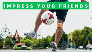 5 Simple Football Skills That Will Impress Your Friends! PT 2