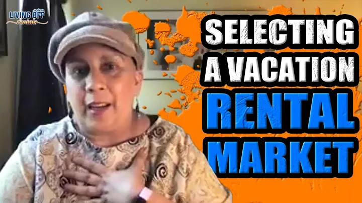 How to Select a Vacation Rental Market