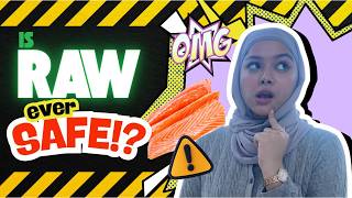Is Raw Ever Safe? Is Raw Ever Safe?