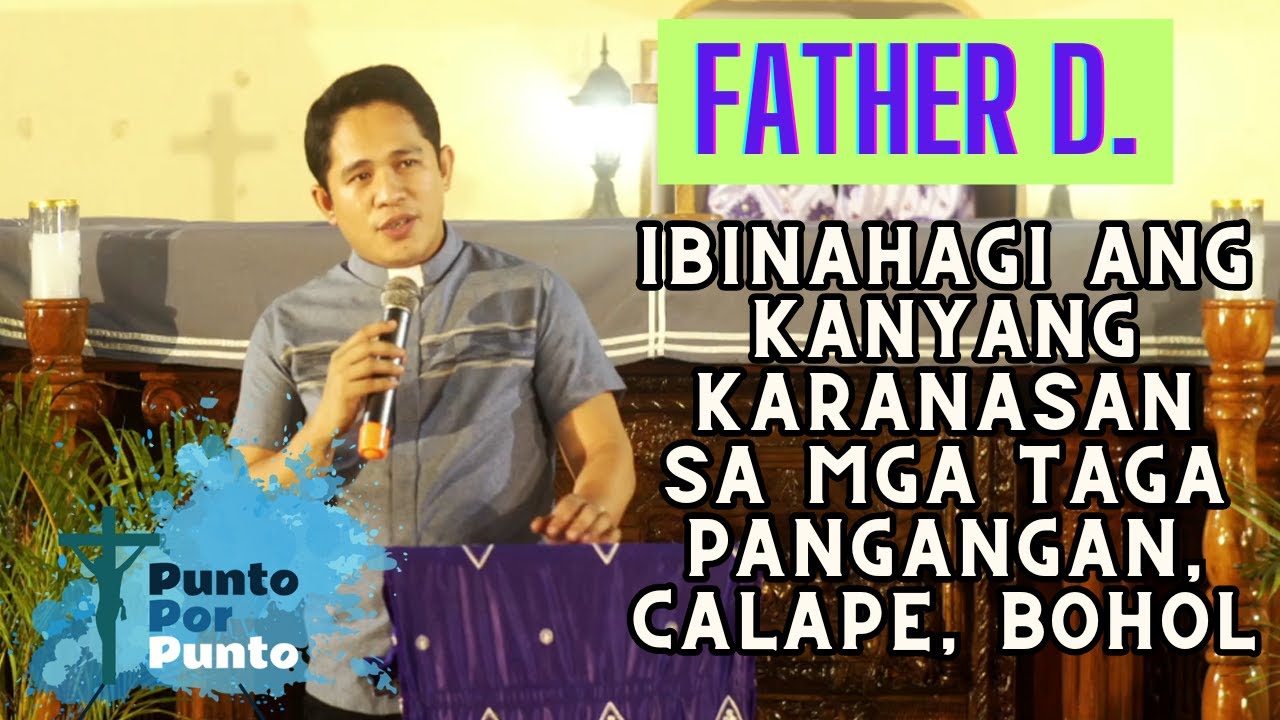 Father D. namahagi ng kaalaman sa Pangangan, Calape, Bohol