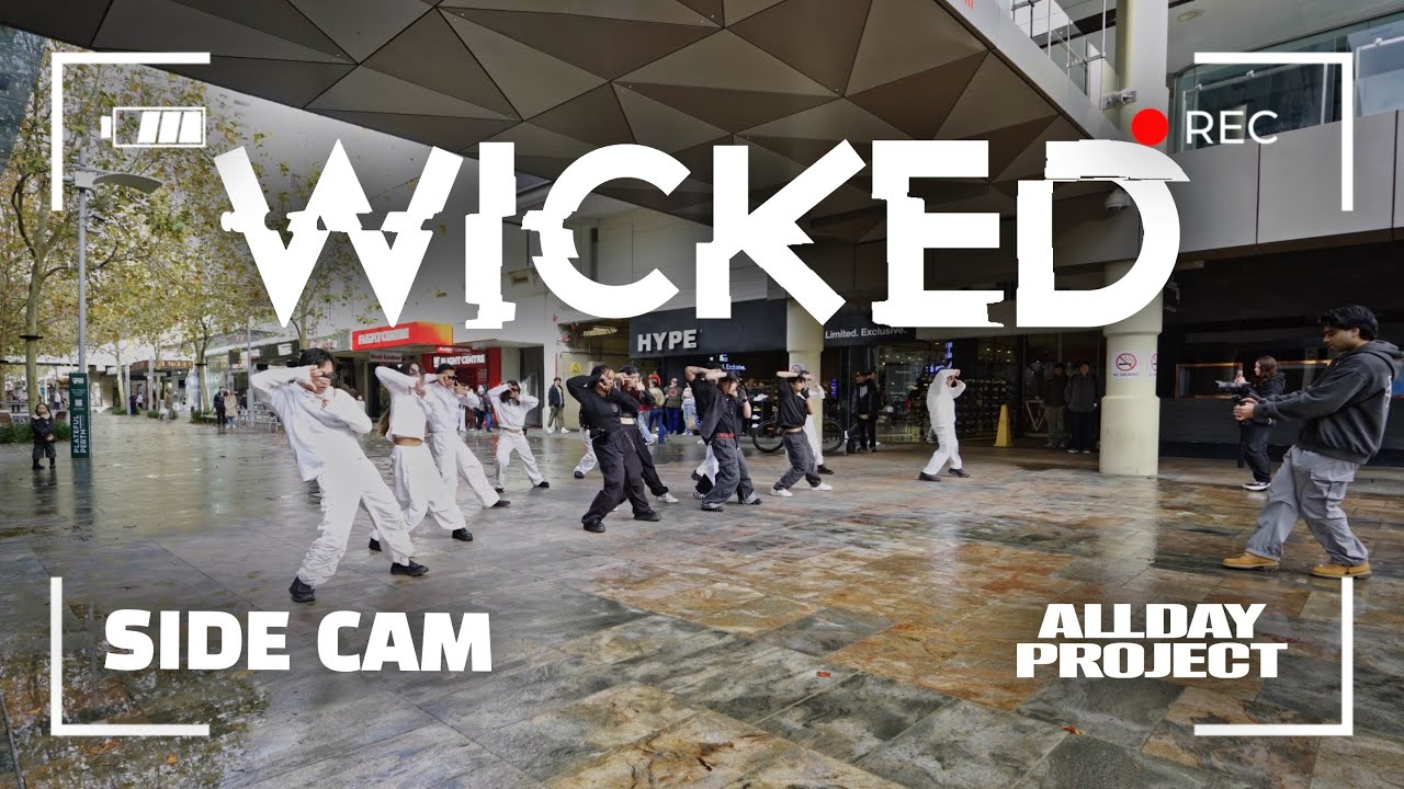 [SIDE CAM][KPOP IN PUBLIC] WICKED - ALLDAY PROJECT | Glitch Crew | Australia