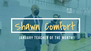 January 2022 | Teacher of the Month | Shawn Comfort