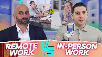 Remote vs  In-Person work, what