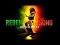 BOB MARLEY-REDEMPTION SONG(Traduzione Italiana)