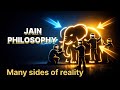Jain Philosophy Explained: Sevenfold Logic (Syadvada) | Reality, Truth &amp; Perspective