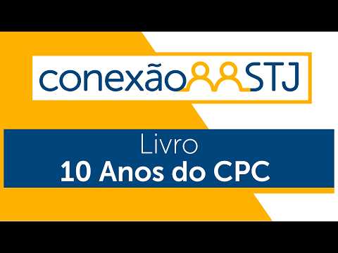 STJ sedia lançamento do livro 10 anos do CPC – Estudos em Homenagem ao Prof. Luiz Rodrigues Wambier