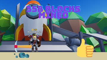 Roblox| Mining Simulator 2 reaching 35B blocks mined!