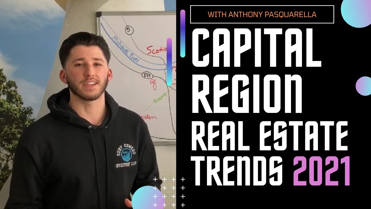 Capital Region Real Estate Trends 2021 YouTube