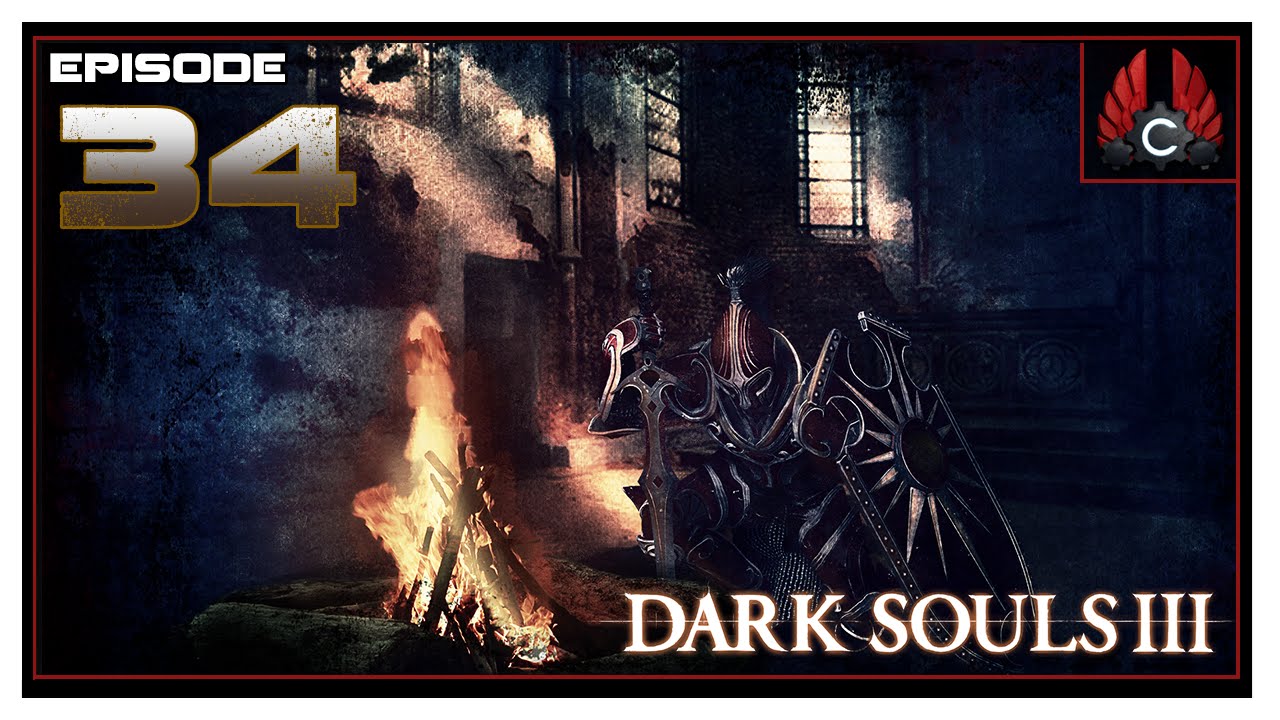 CohhCarnage Plays Dark Souls 3 Press Release - Episode 34