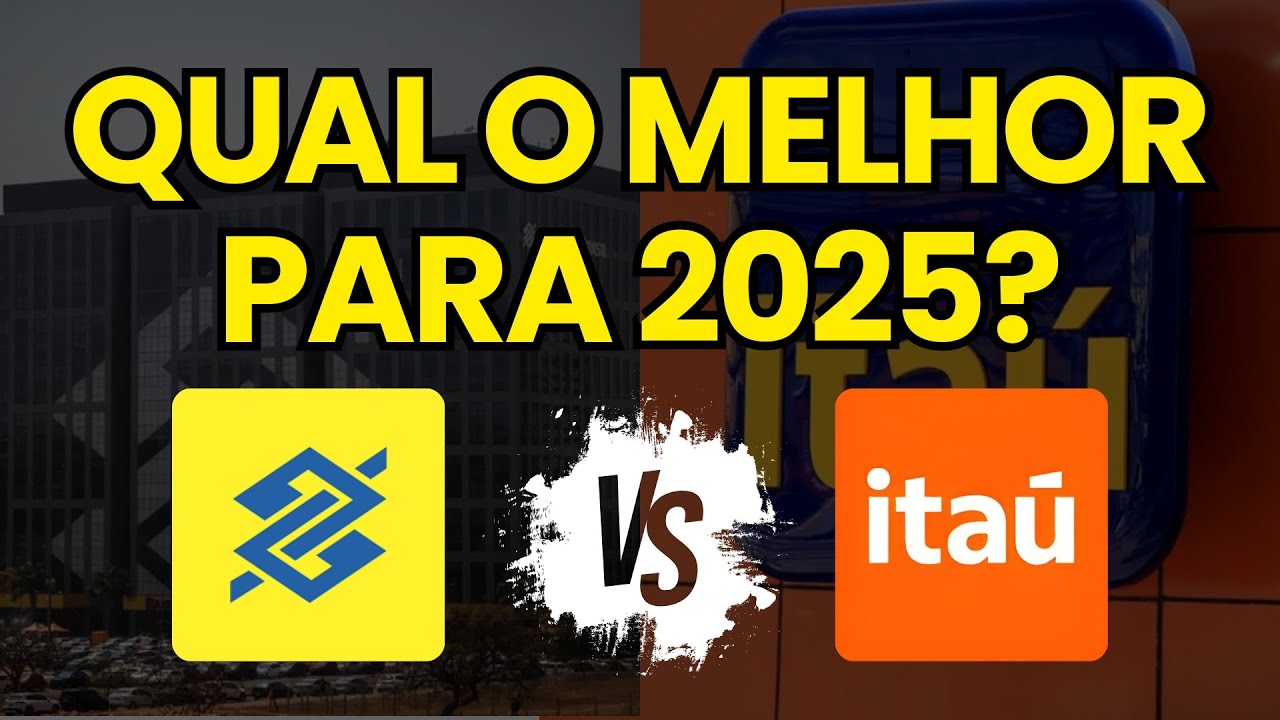 🔥BANCO DO BRASIL VS ITAÚ: Qual é a Melhor Ação para 2025? #Itub3 #Itub4  #Bbas3