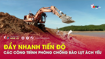 Đẩy nhanh tiến độ các công trình phòng chống bão lụt ách yếu