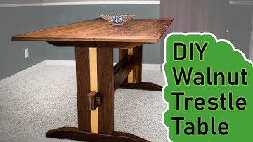 DIY - Walnut Trestle Table