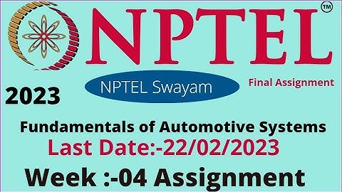 NPTEL // Fundamentals of Automotive Systems // Week -04 ///  Assignment week04