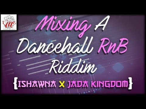 Mixing A Dancehall R&B Riddim For Ishawna | "Good Sushi Riddim" 🎼📀 Itz-Beez-Da TrackStar