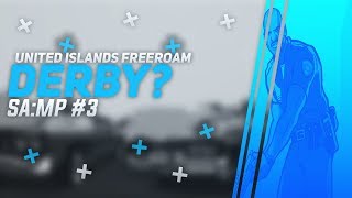 Derby | UIF - SA:MP #3
