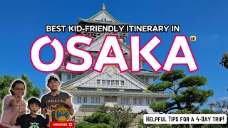 Osaka in 4 Days: Best Kid Friendly Itinerary | 🎌Japan Travel 😍 #travel #japan #family #vlog #osaka