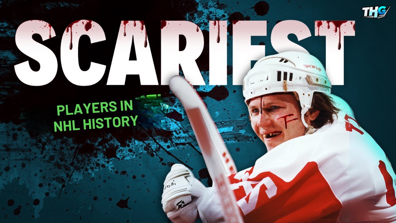 10 Scariest NHL Hockey Players