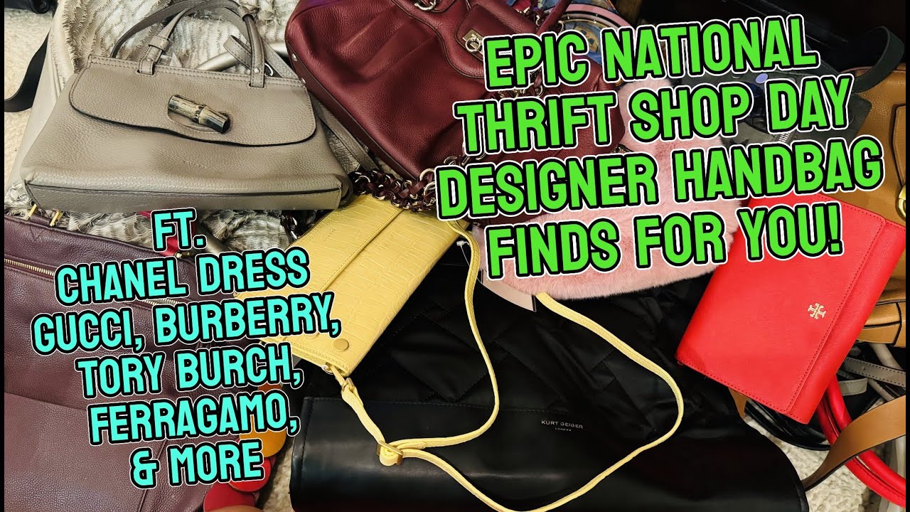 Epic National thrift shop day designer handbag finds for you! Ft ...