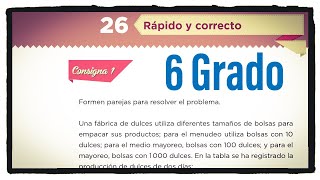 Desafío 26 sexto grado Rápido y correcto páginas 48 y 49 del libro de matemáticas de 6 grado