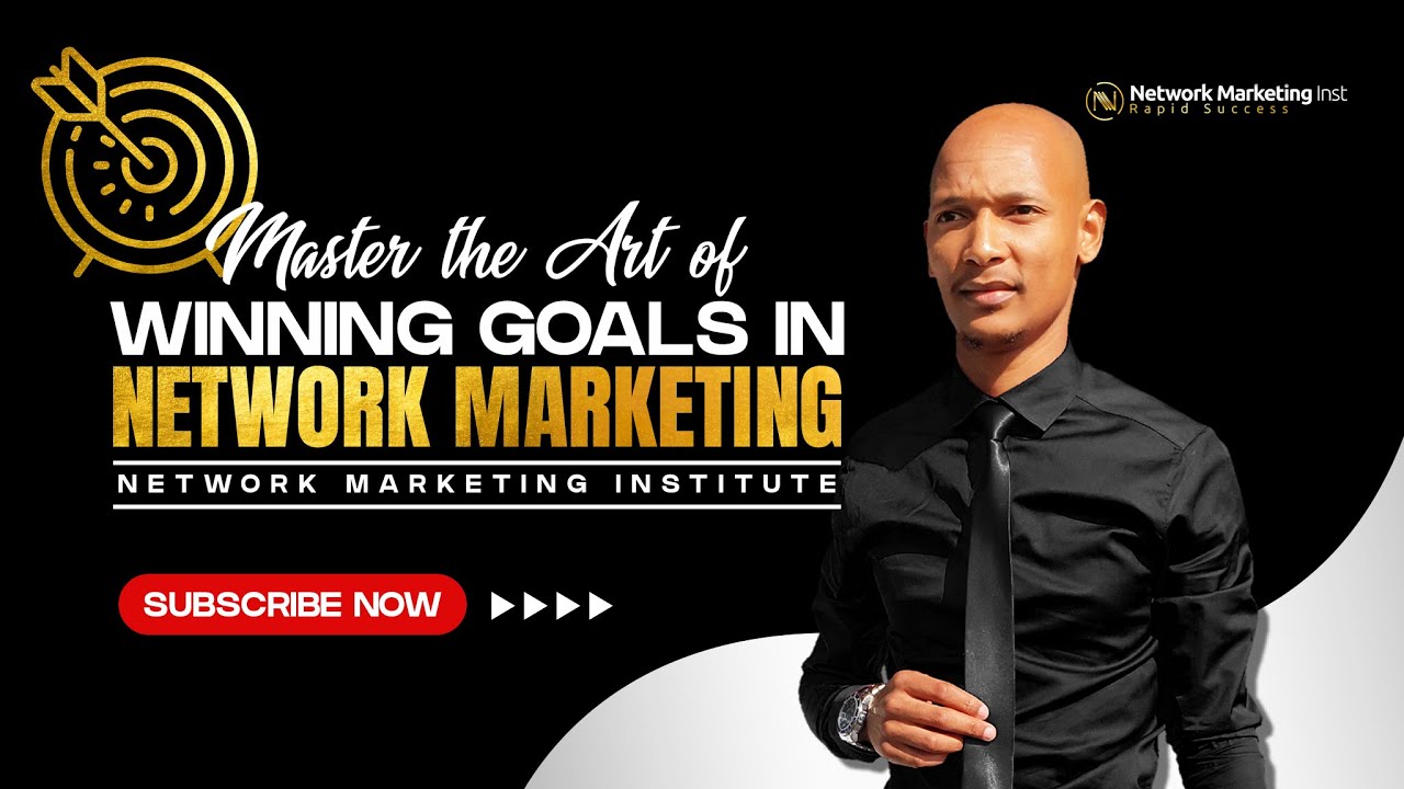 How To Set Winning Goals In Network Marketing 🎯 - YouTube