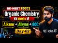 RE-NEET 2026: Organic Chemistry Day 02 | Alkane, Alkyne & GOC