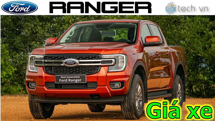 Xe ford ranger 2023 giá bao nhiêu năm 2024