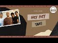 Hey Hey  - TAXI    [60minutes Lyrics ] [เนื้อเพลง ]