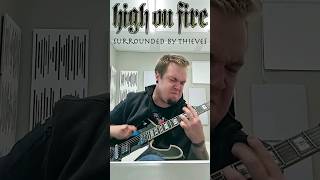 High on Fire - Surrounded by Thieves (Guitar cover)