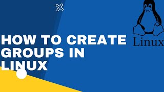 How to create groups in Linux